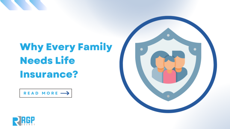 Why Every Family Needs Life Insurance