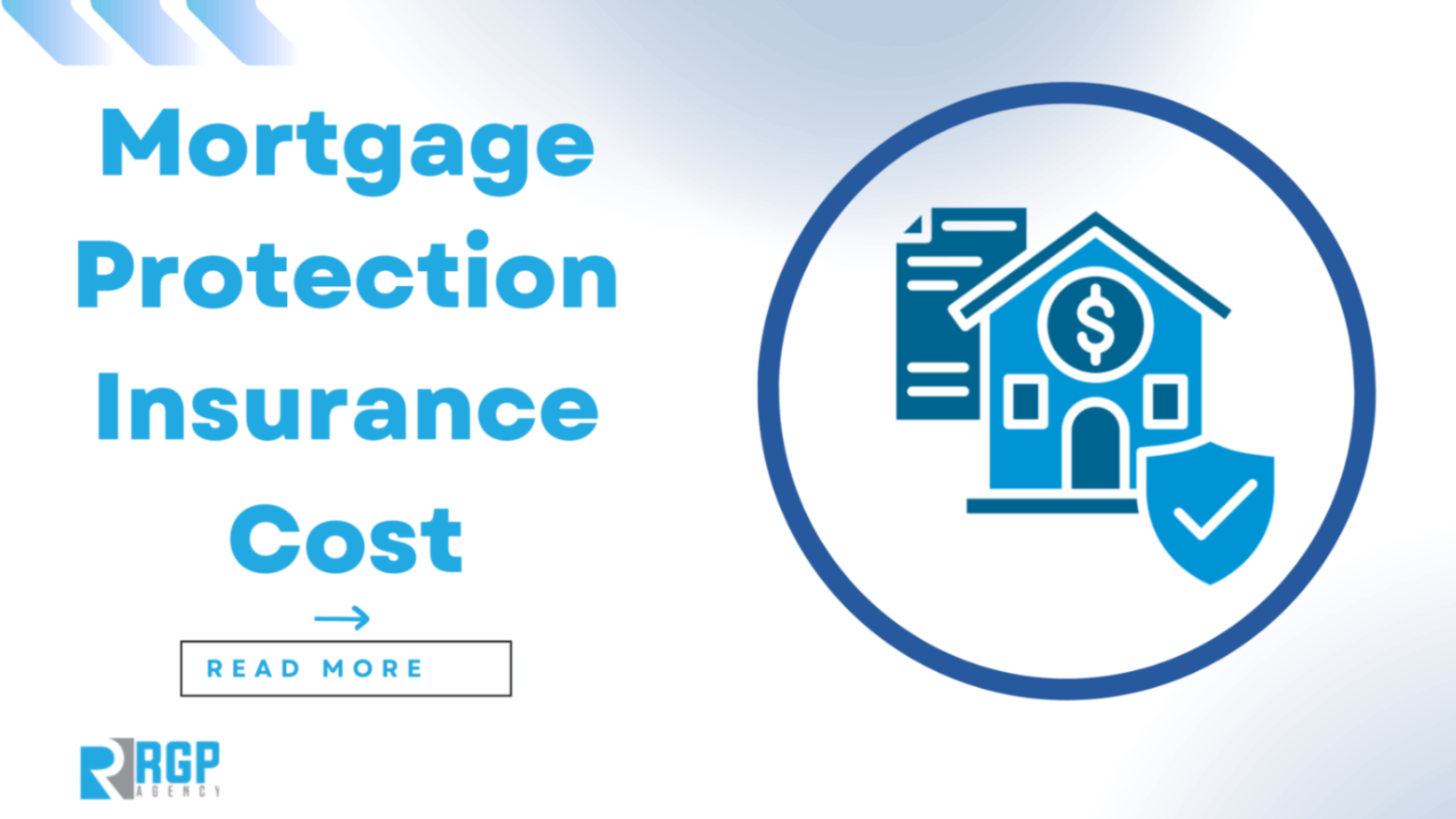 How Much Does Mortgage Protection Insurance Cost
