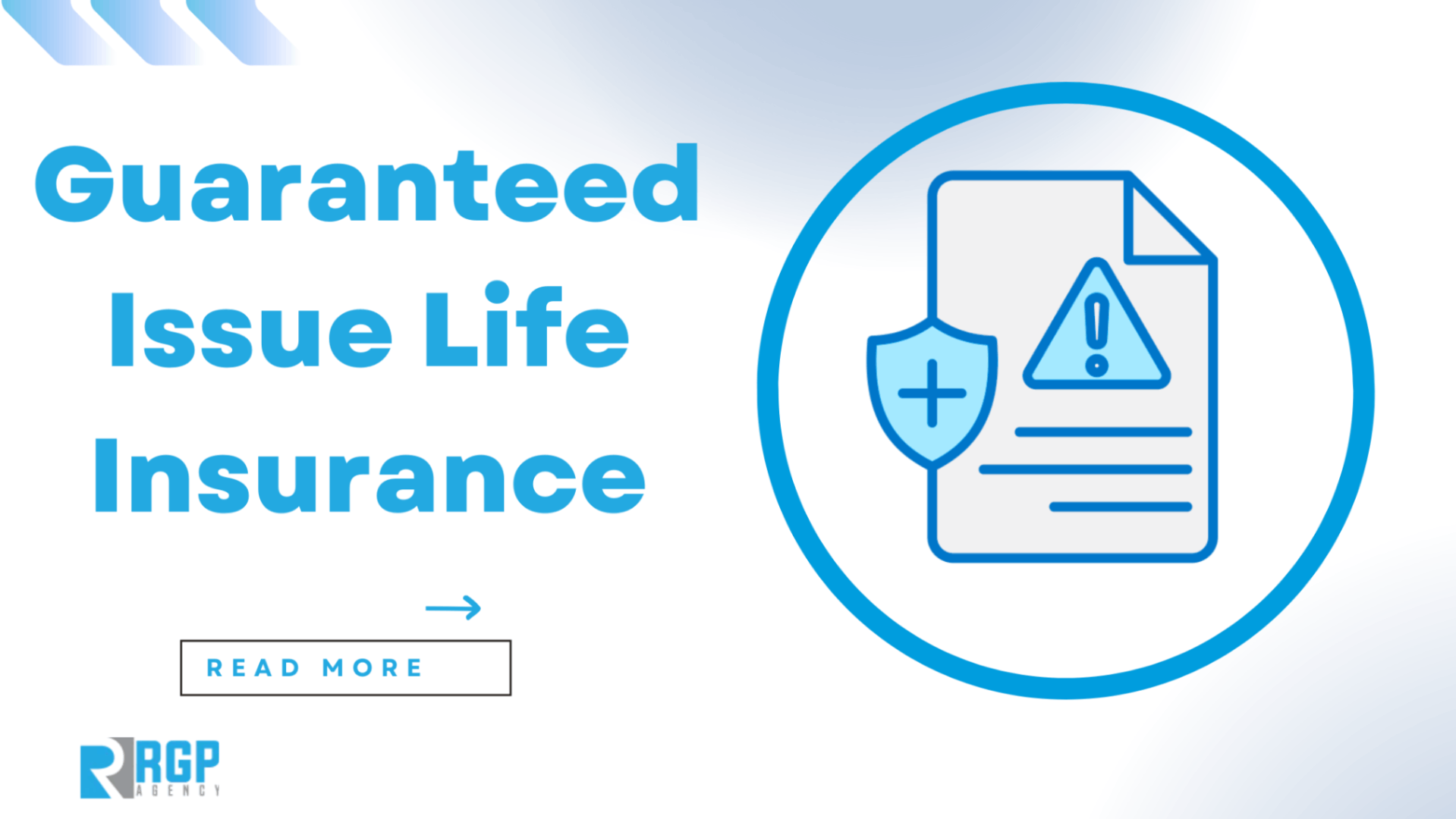 What Is Guaranteed Issue Life Insurance