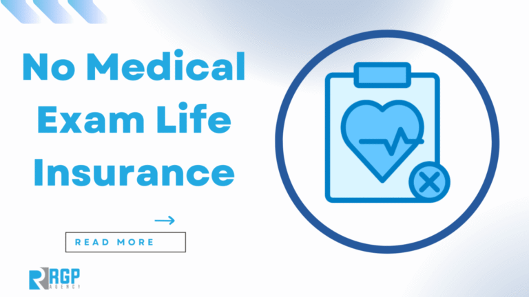 What Is No Medical Exam Life Insurance?