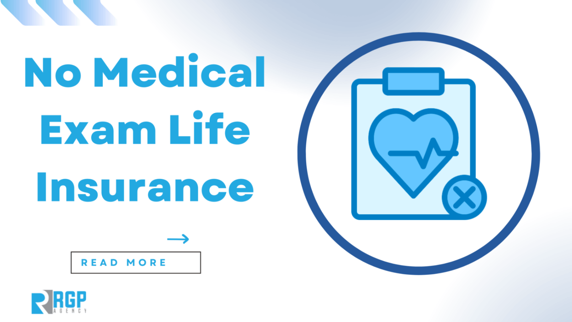 What Is No Medical Exam Life Insurance?