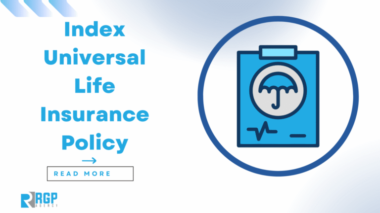 How to Get an Index Universal Life Insurance Policy?