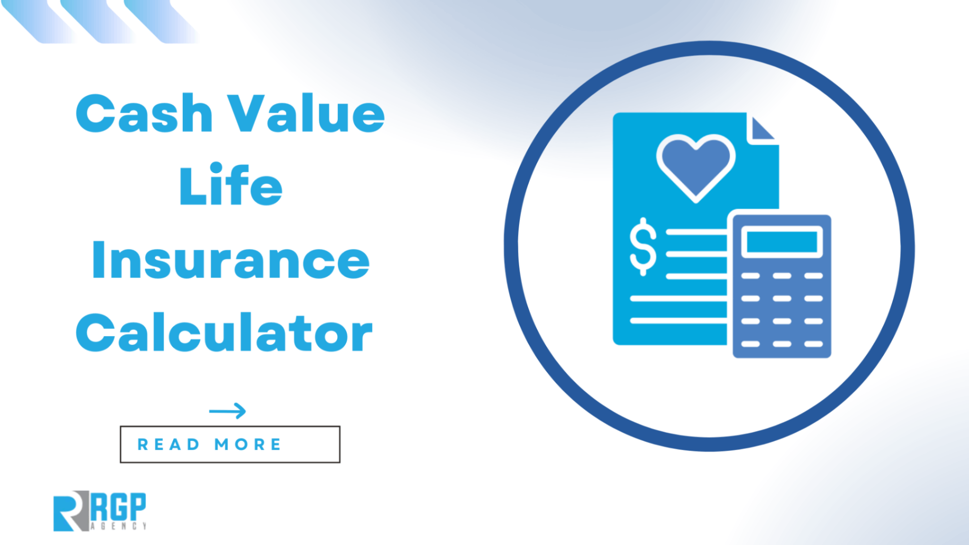 Cash Value Life Insurance Calculator and Policy Value
