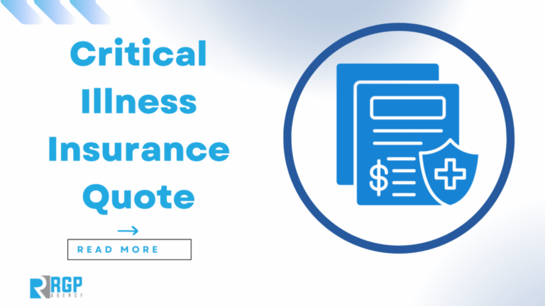 How to Get a Critical Illness Insurance Quote?