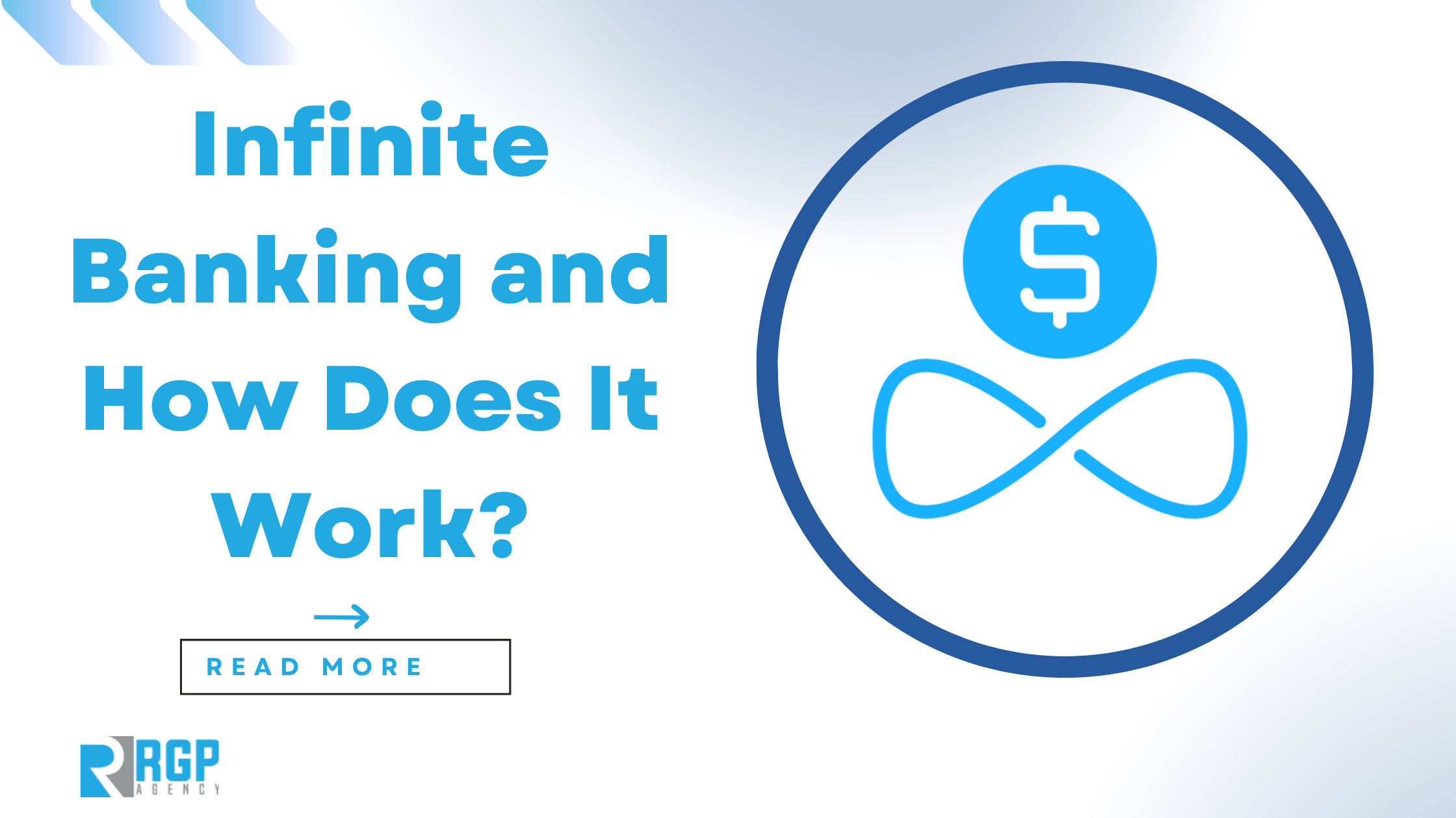 What Is Infinite Banking and How Does It Work?